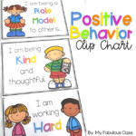 Positive Behavior Clip Chart My Fabulous Class Behavior Chart