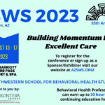 55th Annual Southwestern School For Behavioral Health Studies Together AZ