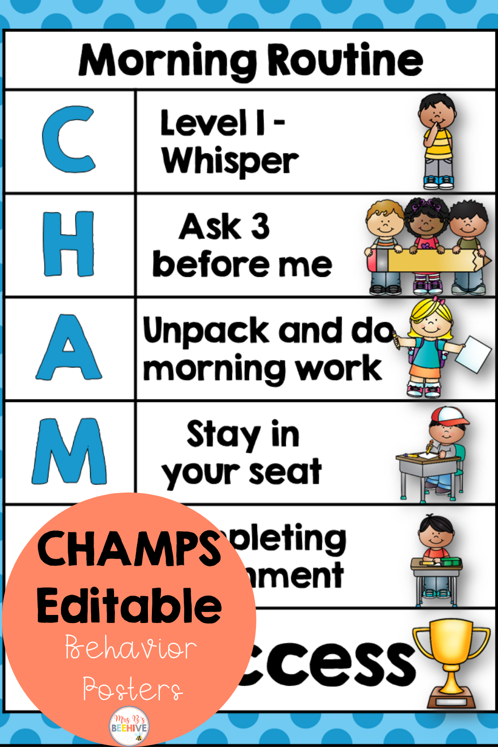 CHAMPS Editable Classroom Behavior Management Posters Whole Class 