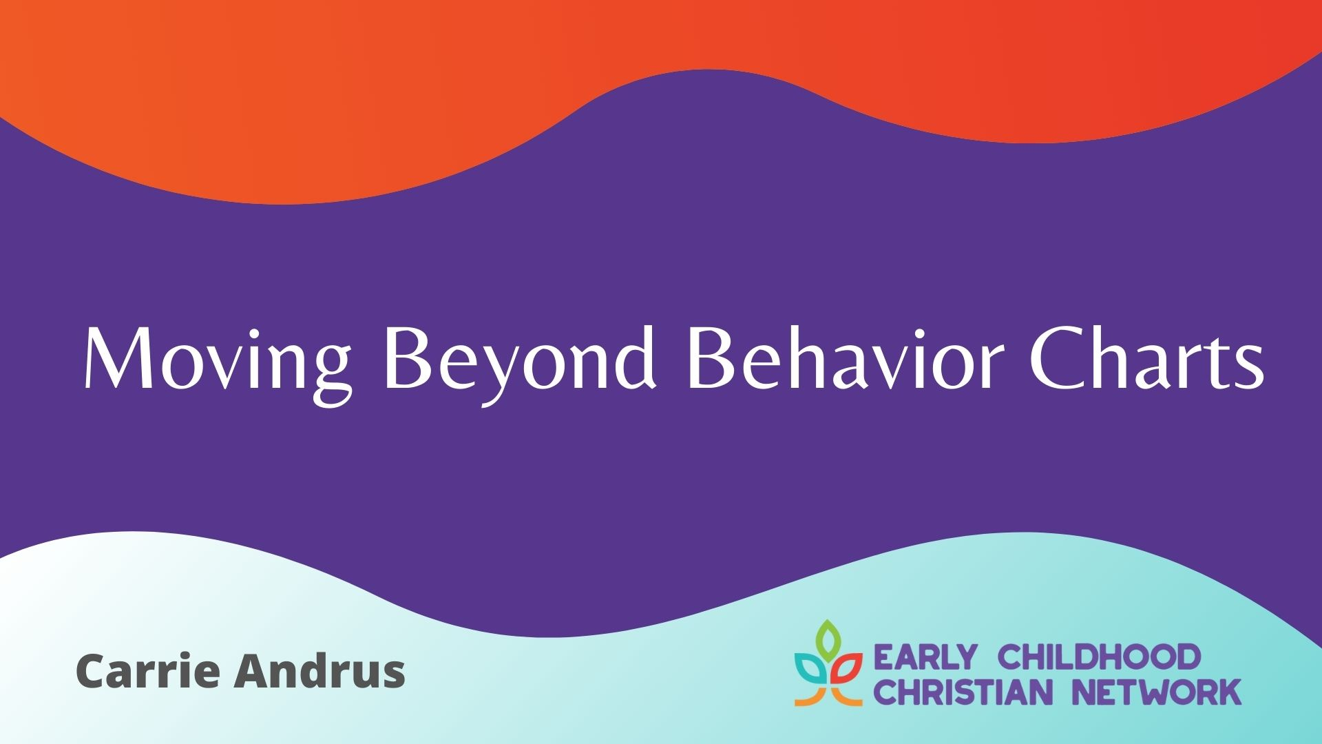 Moving Beyond Behavior Charts Early Childhood Christian Network