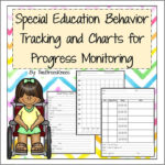 Special Education Progress Monitoring Student Charting And Behavior